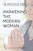 The Priestess Code: Awakening the Modern Woman by 