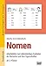Nomen: Arbeitsblätter zum selbstständigen Erarbeiten der Wortarten und ihrer Eigenschaften - ab 2. Klasse