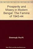 Prosperity and Misery in Modern Bengal: The Famine of 1943-1944 cover