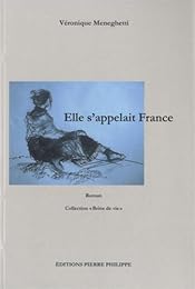 Elle s'appelait France