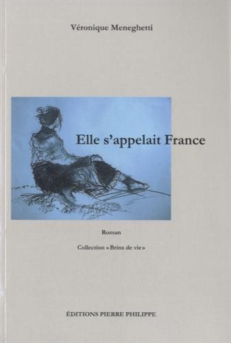 Elle s'appelait France