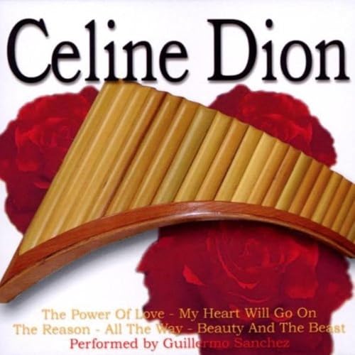 Panpipes Play,Celine Dion (Panflöte / Panflute) en promo sur Amazon
