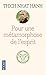 Pour une métamorphose de l'esprit (Evol - spiritualité/philosophie) (French Edition) by 
