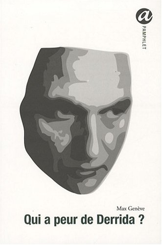 Qui a peur de Derrida ?