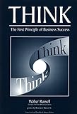 THINK - WALTER RUSSELL IBM LECTURE SERIES