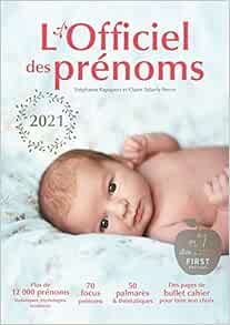 L Officiel Des Prenoms 2021 French Edition Tabarly Perrin Claire Rapoport Stephanie 9782412060308 Amazon Com Books