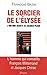 Le sorcier de l'Elysée (French Edition) by 
