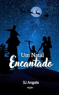 Livro Um Natal Encantado (Serie Angels Livro 6)