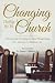 Changing The Way We Do Church: A Practical Guide For Leading Your Church Through Change by Dr. Vernon D. Shelton Sr.