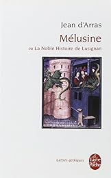 Mélusine ou La noble histoire de Lusignan