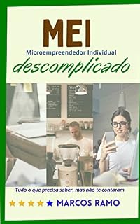 Livro MEI, descomplicado: Tudo o que precisa saber, mas não te contaram