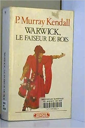 Warwick Le Faiseur De Rois Amazon Ca Murray Kendall Paul Books