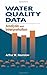 Water Quality Data: Analysis and Interpretation