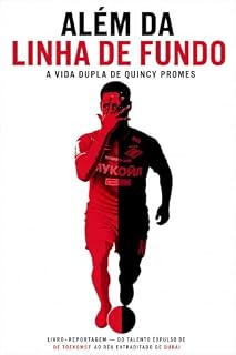 Livro Além da linha de fundo: A vida dupla de quincy promes