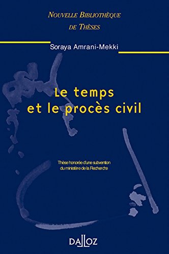 Le  temps et le procès civil