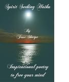 Spirit Seeking Haiku by 