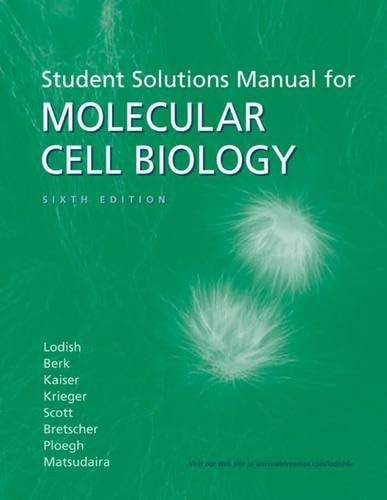 Molecular Cell Biology Solutions Manual