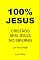 Livro 100% JESUS: CRISTÃOS SEM JESUS NO INFERNO (Um livro cristão 11)