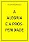 Livro A ALEGRIA E A PROSPERIDADE