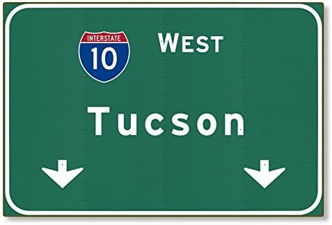 I-10 Interstate Tucson Arizona az METAL Highway Freeway Sign : Novelty Reproduction Wall Decor Art :: STEEL :: not tin 36x24 [AYY089]