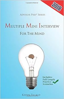 Multiple Mini Interview for the Mind (Advisor Prep)