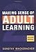 Making Sense of Adult Learning