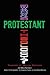 What's Wrong with Protestant Theology? Tradition vs. Biblical Emphasis by