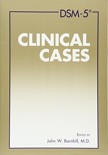 DSM-5-TR® Clinical Cases: 9781615373611: Medicine & Health Science