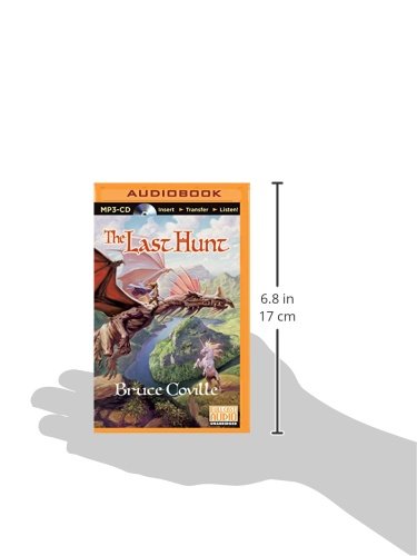 Amazon Com Last Hunt The Unicorn Chronicles Bruce Coville Bruce Coville The Full Cast Family Books