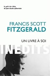 Un  livre à soi et autres écrits personnels