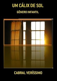 Livro Um Cálix De Sol