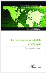 Le  commerce équitable et éthique