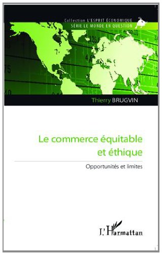 Le  commerce équitable et éthique