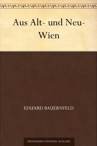 Amazoncom Aus Alt Und Neu Wien German Edition Ebook - 