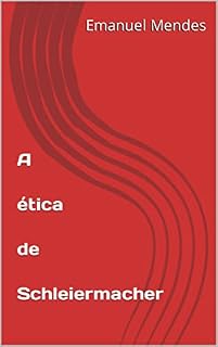 Livro A ética de Schleiermacher