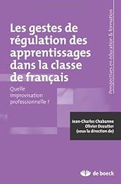 Les  gestes de régulation des apprentissages dans la classe de français