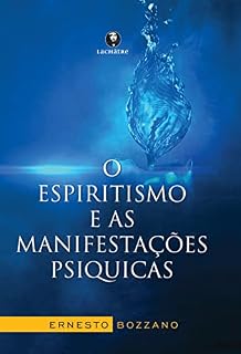 Livro O espiritismo e as manifestações psíquicas