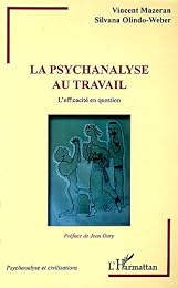 La  psychanalyse au travail