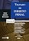 Livro Tratado de Direito Penal - Parte Especial - Volume 6 - 3ª Edição 2025