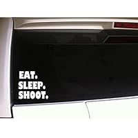 DesignsThatStick Eat Sleep Shoot 6" Vinyl Sticker DecalB12 Guns Trap Shooting Clay Pigeons Shotgun Pistol