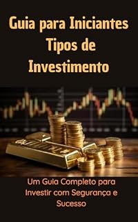 Livro Como Investir - Guia de iniciante ( Versao Portuguesa)