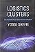 Logistics Clusters: Delivering Value and Driving Growth