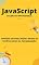 Livro JavaScript do zero ao profissional: Aprenda de forma rápida mesmo se você for novo na programação (Programação Descomplicada: Domine as Linguagens do Futuro de um jeito rápido e fácil)