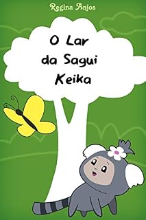 Livro O Lar da Sagui Keika