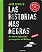 Las historias más negras de narco, impunidad y corrupción en México (Spanish Edition)