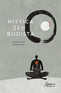 Livro Mística Zen Budista no Coração do Cotidiano