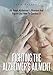 Fighting The Alzheimer's Ailment: All About Alzheimer's Disease And Figure Out How To Combat It by Jean Ballios