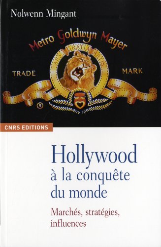 Hollywood à la conquête du monde