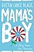 Mama's Boy: A Story from Our Americas by