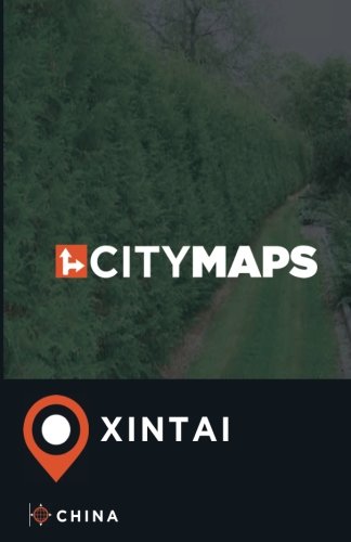City maps xintai china